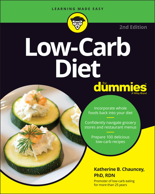 Low–Carb Diet For Dummies, 2nd Edition (Paperback / softback) 9781119839026