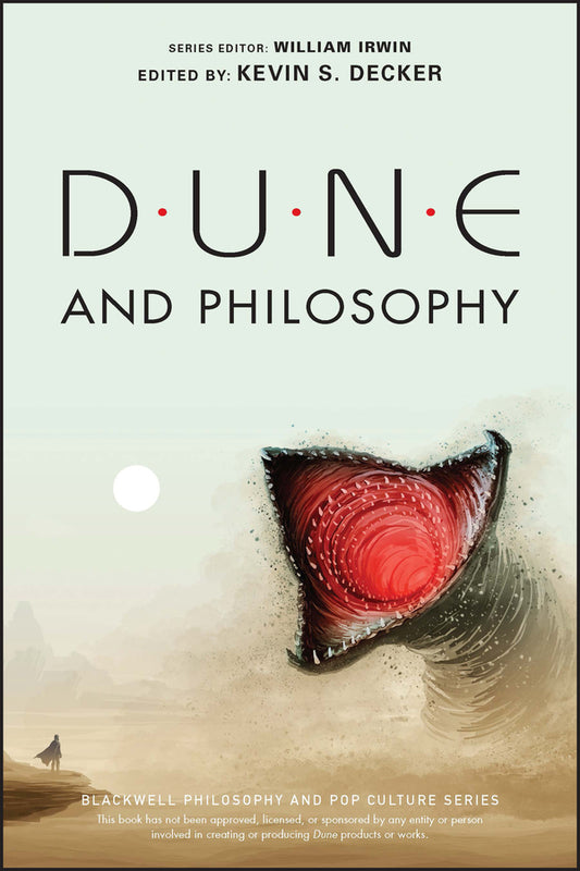 Dune and Philosophy – Minds, Monads, and Muad?Dib (Paperback / softback) 9781119841395
