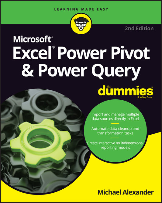 Excel Power Pivot and Power Query For Dummies, 2nd  Edition (Paperback / softback) 9781119844488