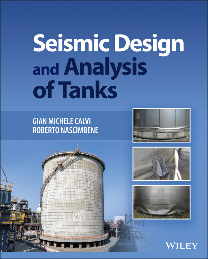 Seismic Design and Analysis of Tanks (Hardback) 9781119849810