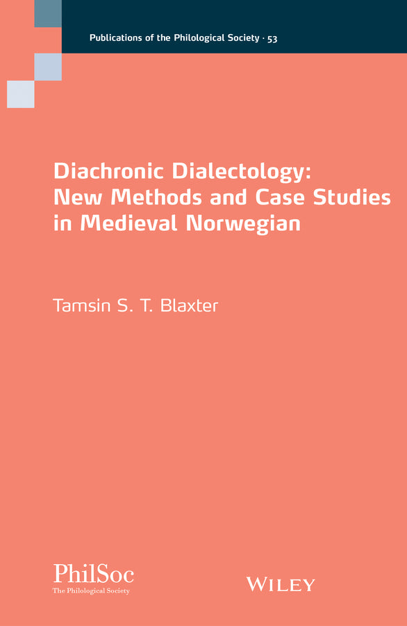 Diachronic Dialectology – New Methods and Case Studies in Medieval Norwegian (Paperback / softback) 9781119858973