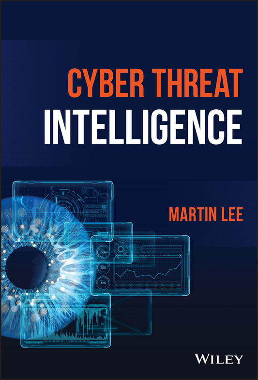 Cyber Threat Intelligence (Hardback) 9781119861744