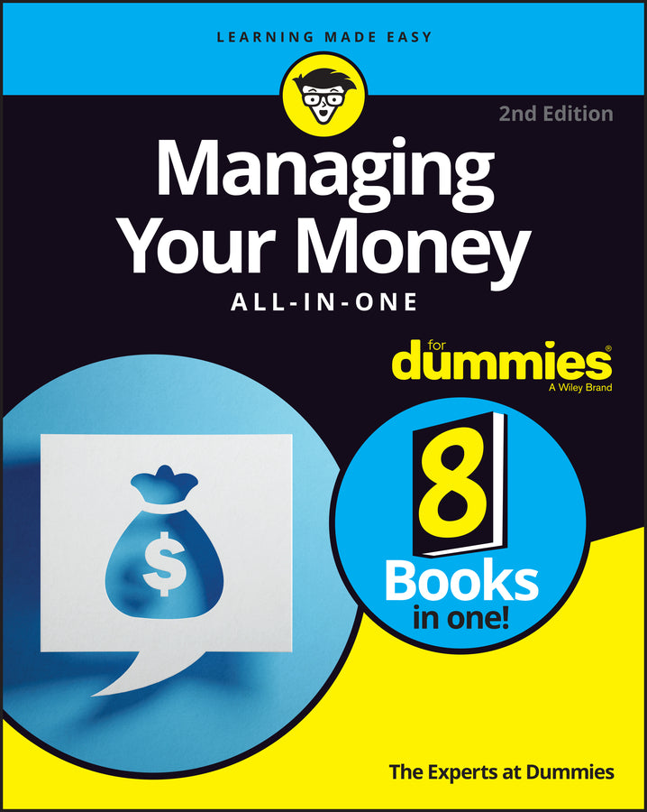 Managing Your Money All–in–One For Dummies, 2nd Edition (Paperback / softback) 9781119883357