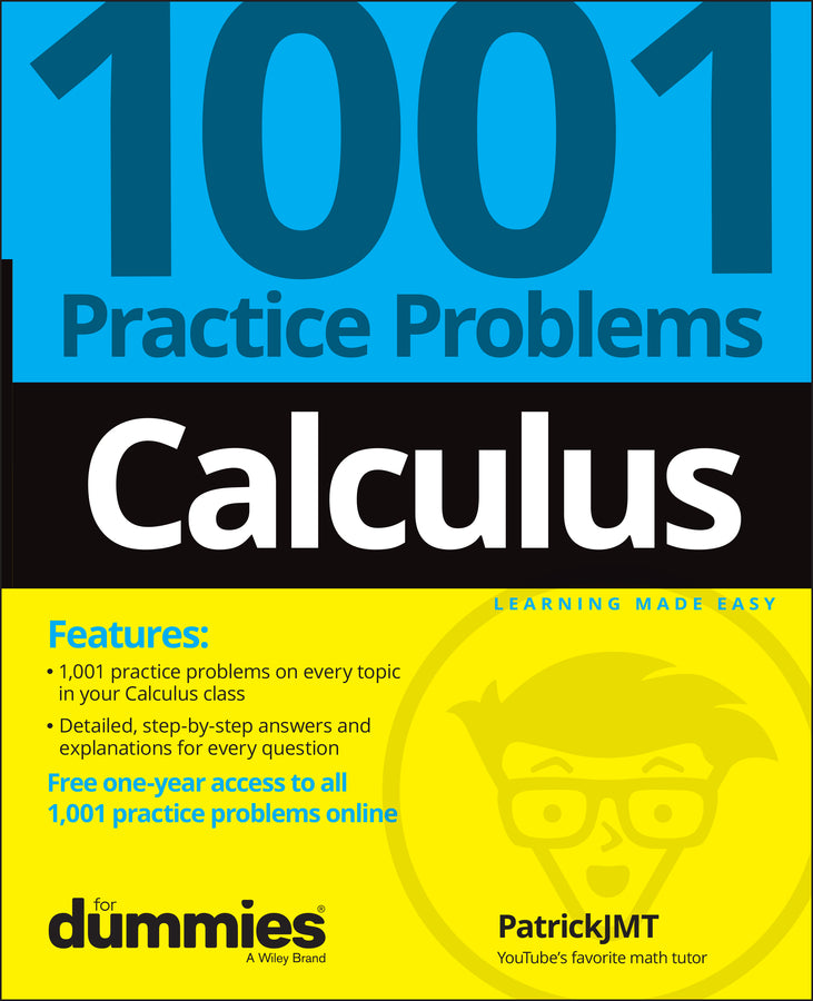 Calculus: 1001 Practice Problems For Dummies (+ Fr ee Online Practice) (Paperback / softback) 9781119883654