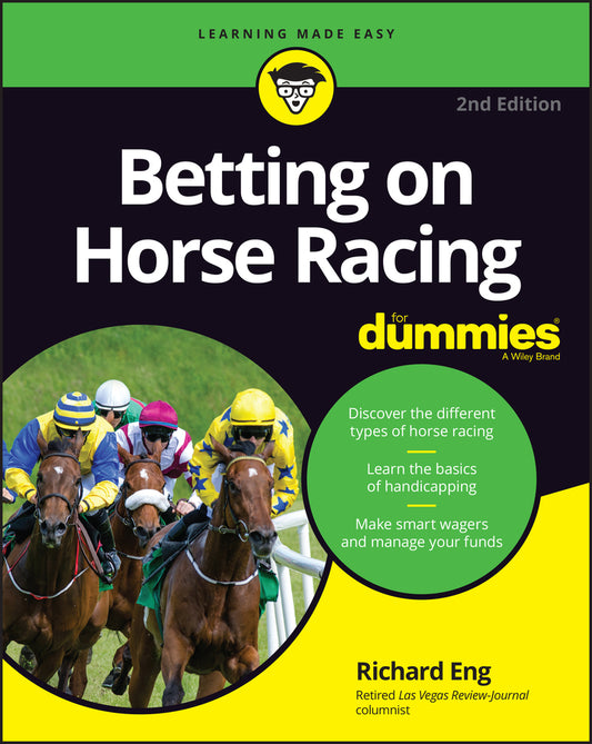 Betting on Horse Racing For Dummies, 2nd Edition (Paperback / softback) 9781119908920