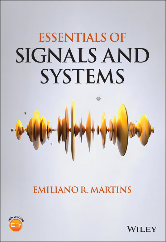 Essentials of Signals and Systems (Paperback / softback) 9781119909217