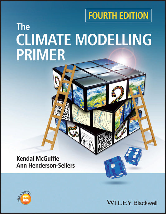 A Climate Modelling Primer 4e (Paperback / softback) 9781119943372