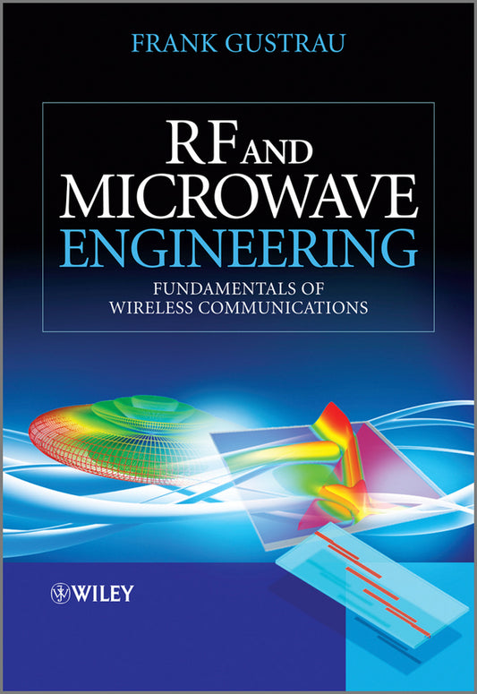 RF and Microwave Engineering – Fundamentals of Wireless Communications (Paperback / softback) 9781119951711