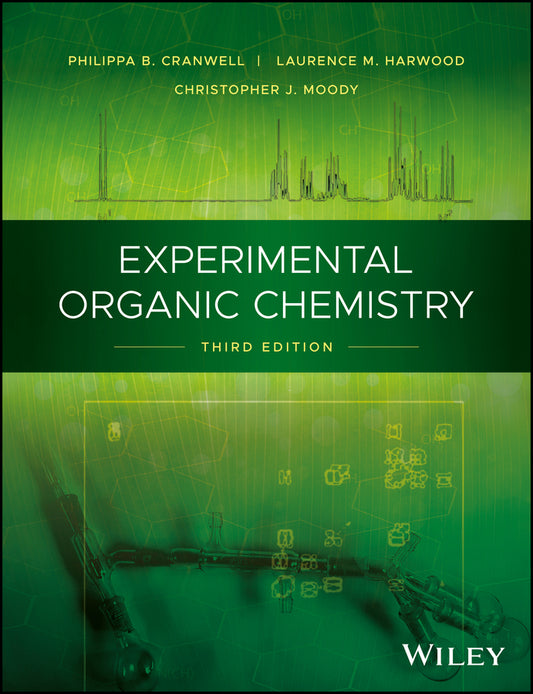 Experimental Organic Chemistry 3e (Paperback / softback) 9781119952381