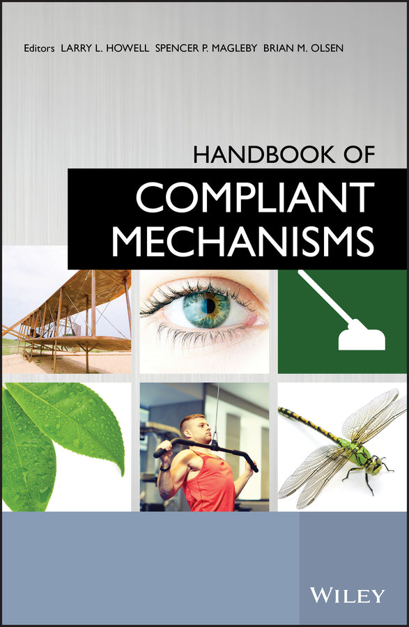 Handbook of Compliant Mechanisms (Hardback) 9781119953456