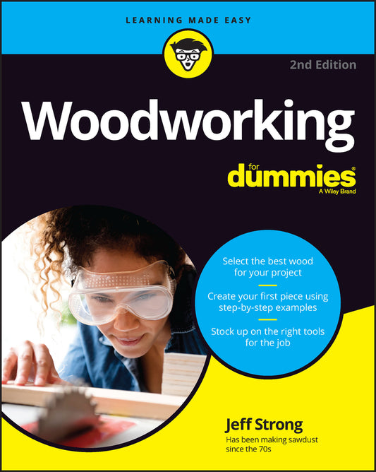 Woodworking For Dummies, 2nd Edition (Paperback / softback) 9781119986492