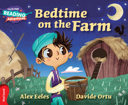 Cambridge Reading Adventures Bedtime on the Farm Red Band (Paperback / softback) 9781316500811