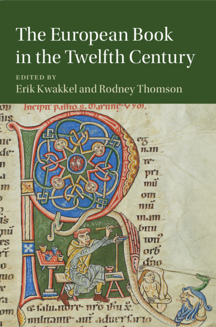 The European Book in the Twelfth Century (Paperback / softback) 9781316502037