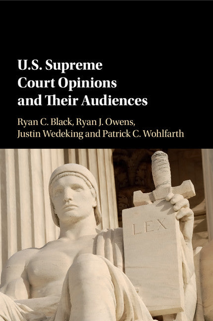 US Supreme Court Opinions and their Audiences (Paperback / softback) 9781316502105