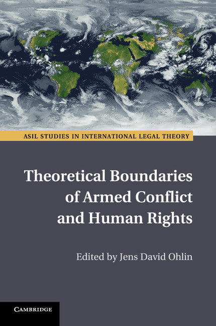 Theoretical Boundaries of Armed Conflict and Human Rights (Paperback / softback) 9781316502792