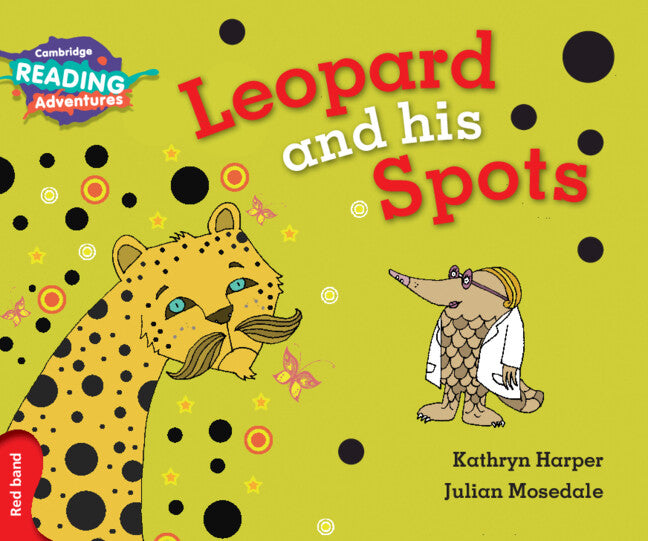 Cambridge Reading Adventures Leopard and His Spots Red Band (Paperback / softback) 9781316503089