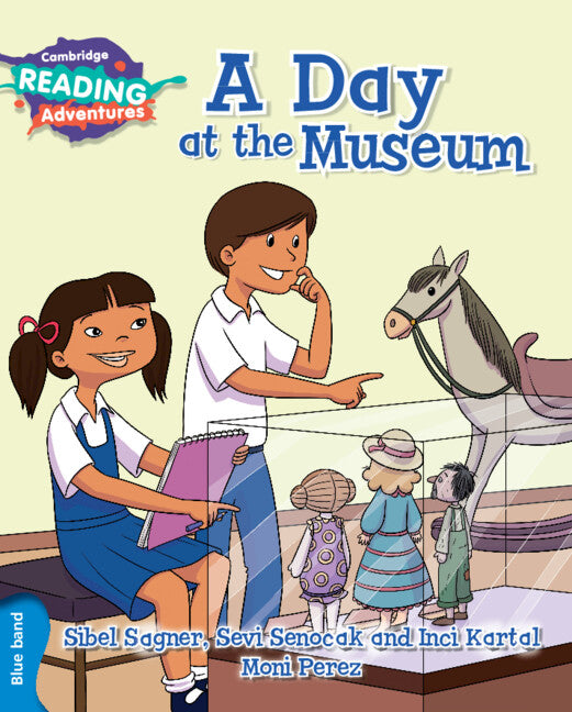 Cambridge Reading Adventures A Day at the Museum Blue Band (Paperback / softback) 9781316503201