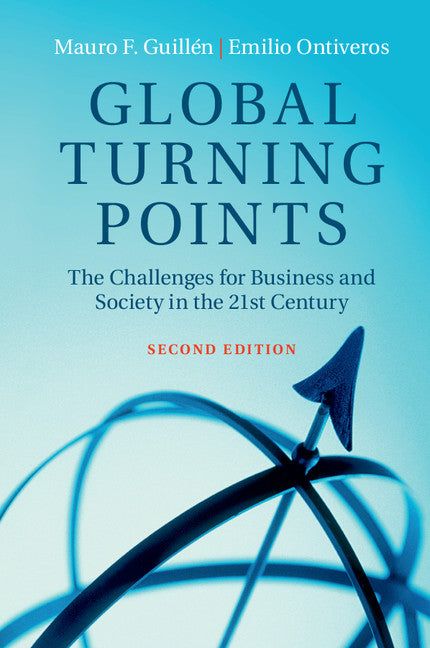 Global Turning Points; The Challenges for Business and Society in the 21st Century (Paperback / softback) 9781316503539