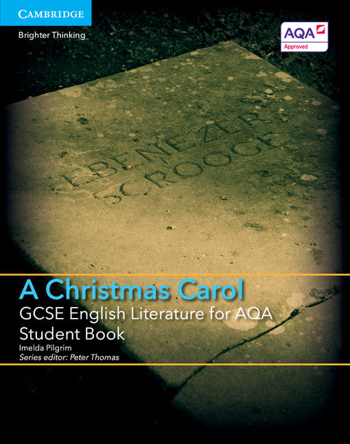 GCSE English Literature for AQA A Christmas Carol Student Book (Paperback / softback) 9781316504604