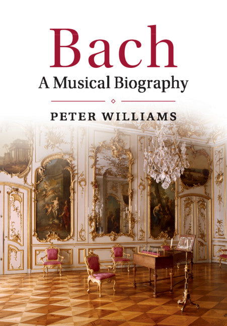 Bach; A Musical Biography (Paperback / softback) 9781316504864