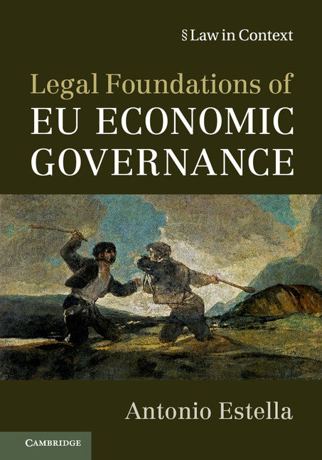 Legal Foundations of EU Economic Governance (Paperback / softback) 9781316506226