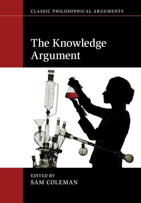 The Knowledge Argument (Paperback / softback) 9781316506981
