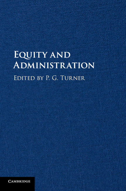 Equity and Administration (Paperback / softback) 9781316507506