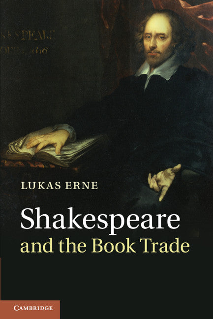 Shakespeare and the Book Trade (Paperback / softback) 9781316507582