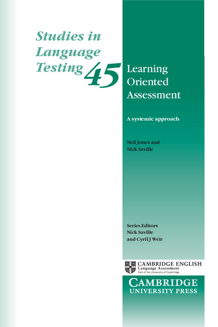 Learning Oriented Assessment; A Systemic Approach (Paperback / softback) 9781316507889