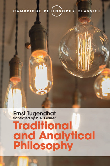 Traditional and Analytical Philosophy; Lectures on the Philosophy of Language (Paperback / softback) 9781316508893