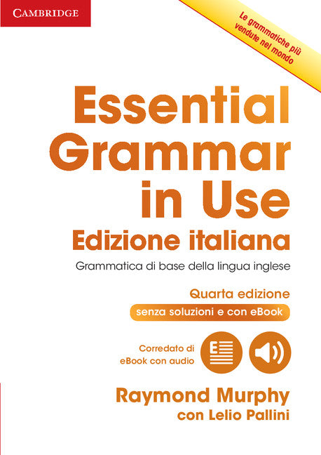 Essential Grammar in Use Book without Answers with Interactive eBook Italian Edition (Multiple-component retail product) 9781316509036