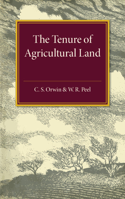 The Tenure of Agricultural Land (Paperback / softback) 9781316509586