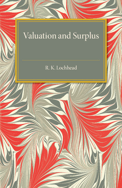 Valuation and Surplus (Paperback / softback) 9781316509715