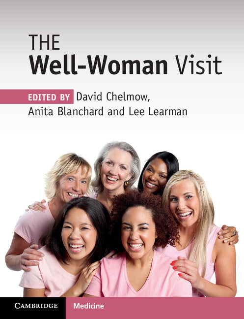 The Well-Woman Visit (Paperback / softback) 9781316509982