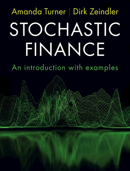 Stochastic Finance; An Introduction with Examples (Hardback) 9781316511251