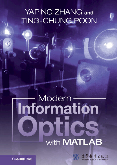 Modern Information Optics with MATLAB (Hardback) 9781316511596