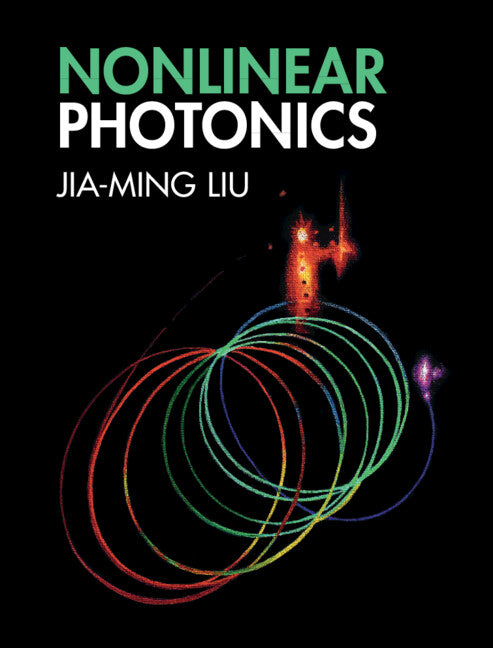 Nonlinear Photonics (Hardback) 9781316512524