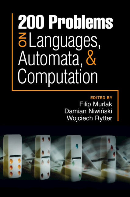 200 Problems on Languages, Automata, and Computation (Hardback) 9781316513460