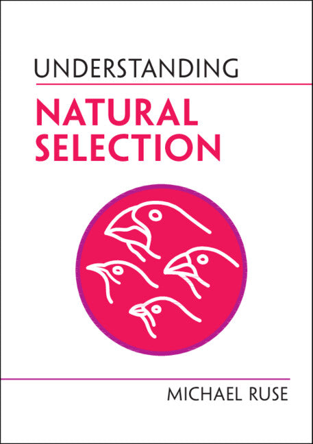 Understanding Natural Selection (Hardback) 9781316514788