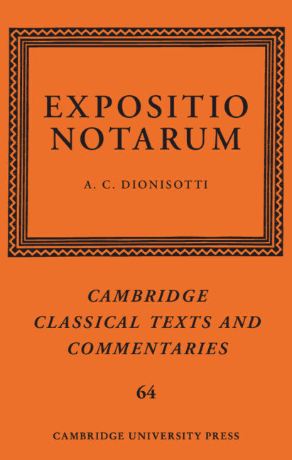Expositio Notarum (Hardback) 9781316514795