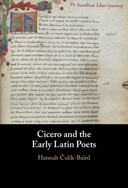 Cicero and the Early Latin Poets (Hardback) 9781316516089