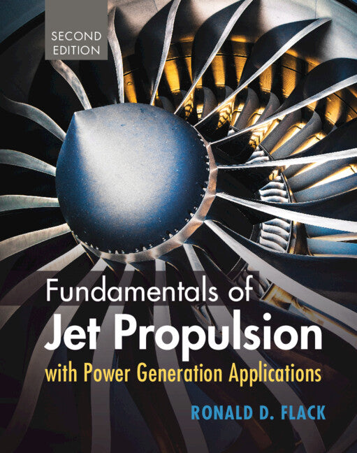 Fundamentals of Jet Propulsion with Power Generation Applications (Hardback) 9781316517369