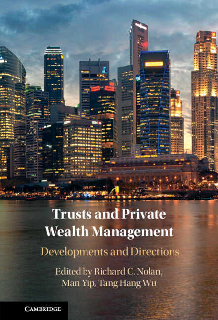 Trusts and Private Wealth Management; Developments and Directions (Hardback) 9781316518021