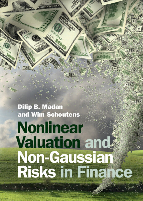 Nonlinear Valuation and Non-Gaussian Risks in Finance (Hardback) 9781316518090