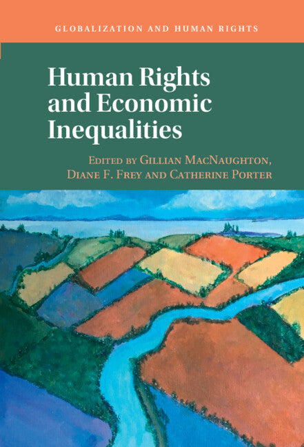 Human Rights and Economic Inequalities (Hardback) 9781316518694