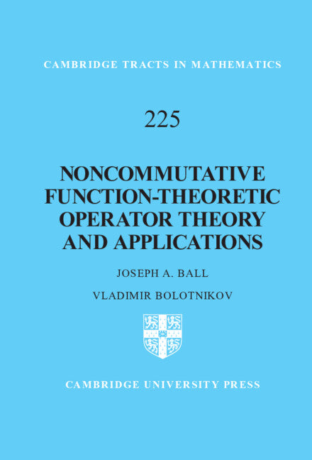 Noncommutative Function-Theoretic Operator Theory and Applications (Hardback) 9781316518991