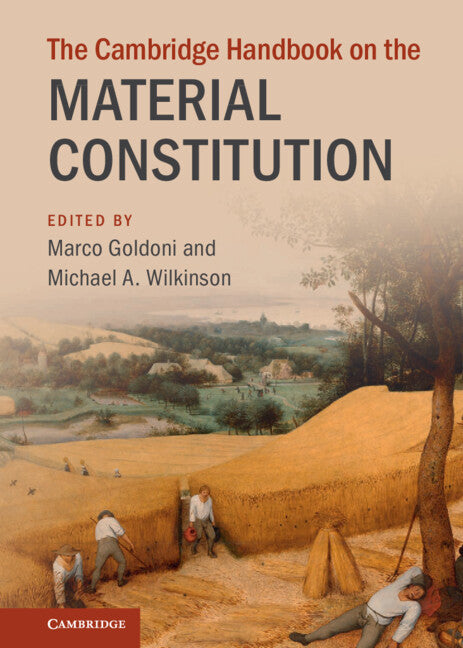 The Cambridge Handbook on the Material Constitution (Hardback) 9781316519462