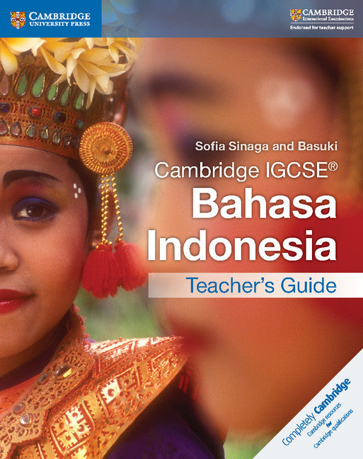 Cambridge IGCSE® Bahasa Indonesia Teacher's Guide (Paperback / softback) 9781316600092