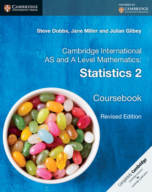 Cambridge International AS and A Level Mathematics: Statistics 2 Coursebook (Paperback / softback) 9781316600429