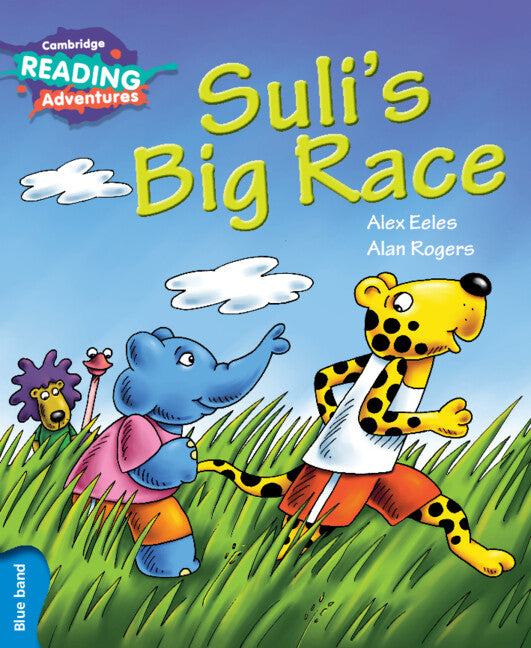 Cambridge Reading Adventures Suli's Big Race Blue Band (Paperback / softback) 9781316600863